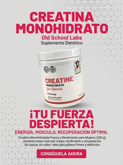 Creatina Monohidratada Fuerza y Rendimiento para Mujeres (240 g)